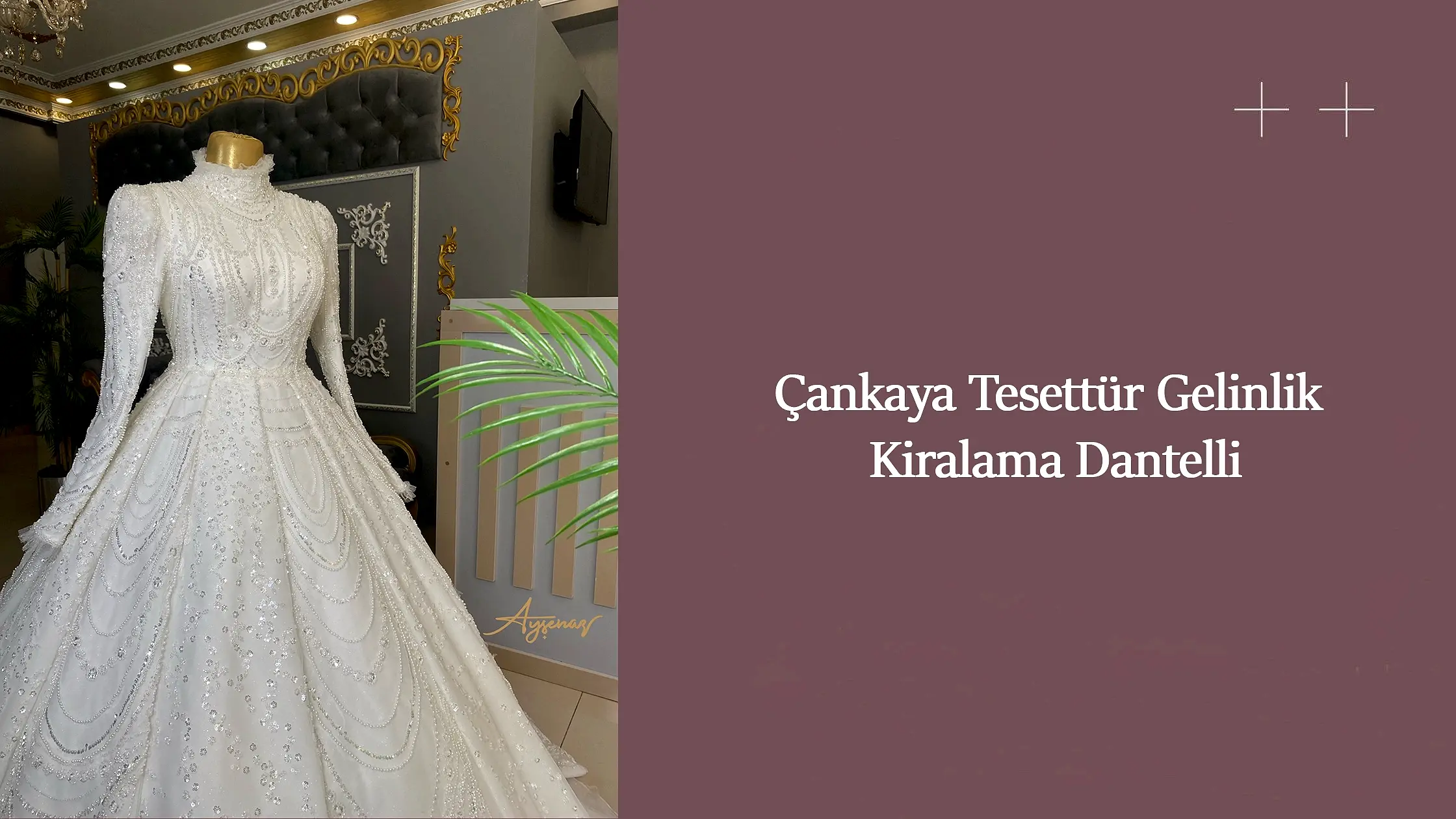 Çankaya Tesettür Gelinlik Kiralama Dantelli