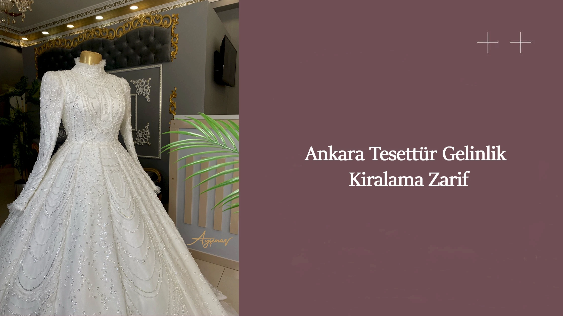 Ankara Tesettür Gelinlik Kiralama Zarif