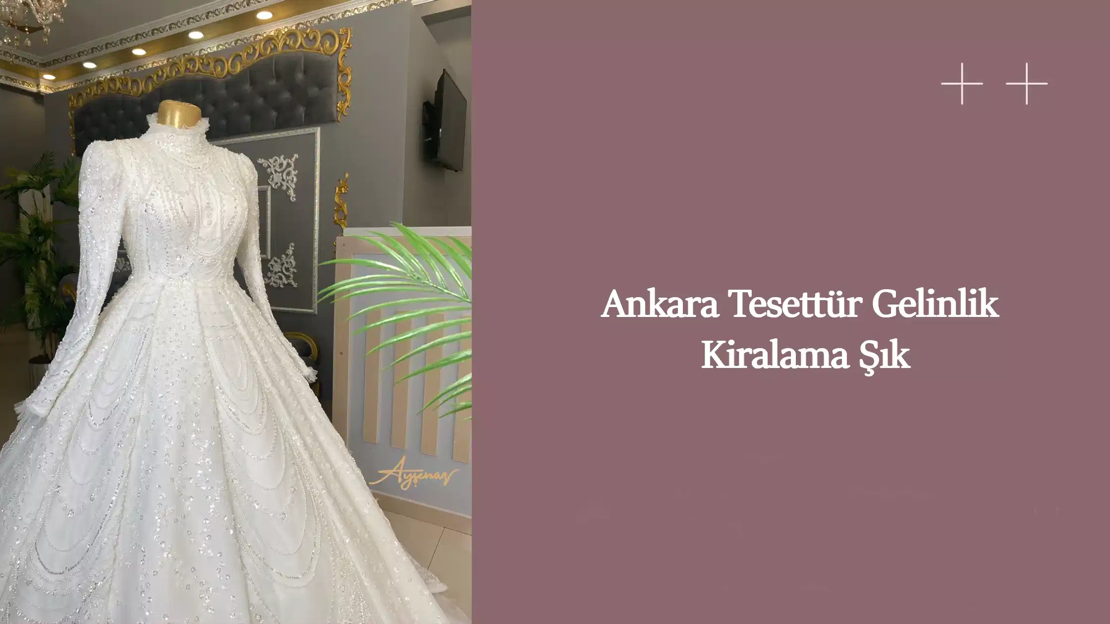 Ankara Tesettür Gelinlik Kiralama Şık