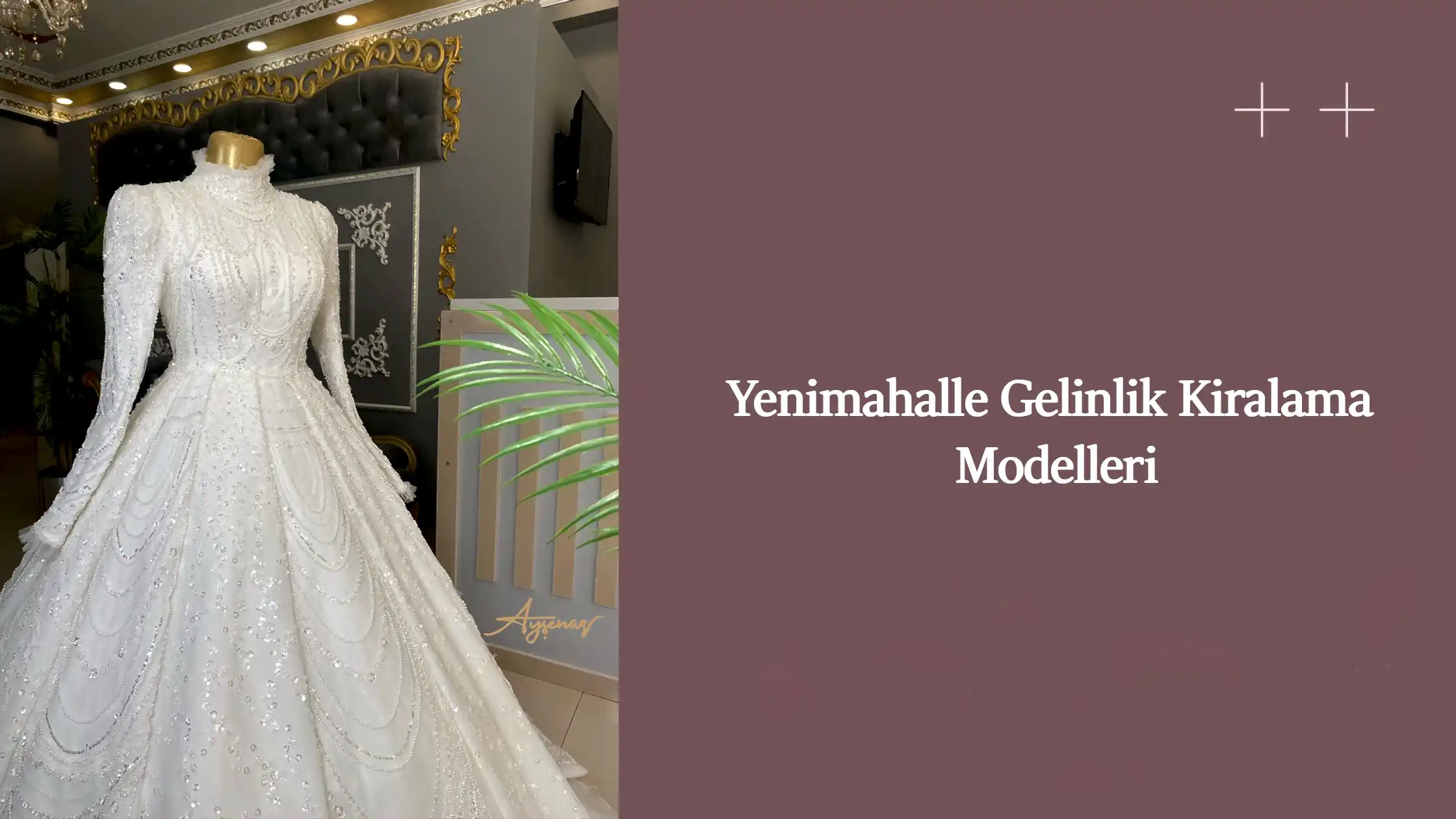 Yenimahalle Gelinlik Kiralama Modelleri