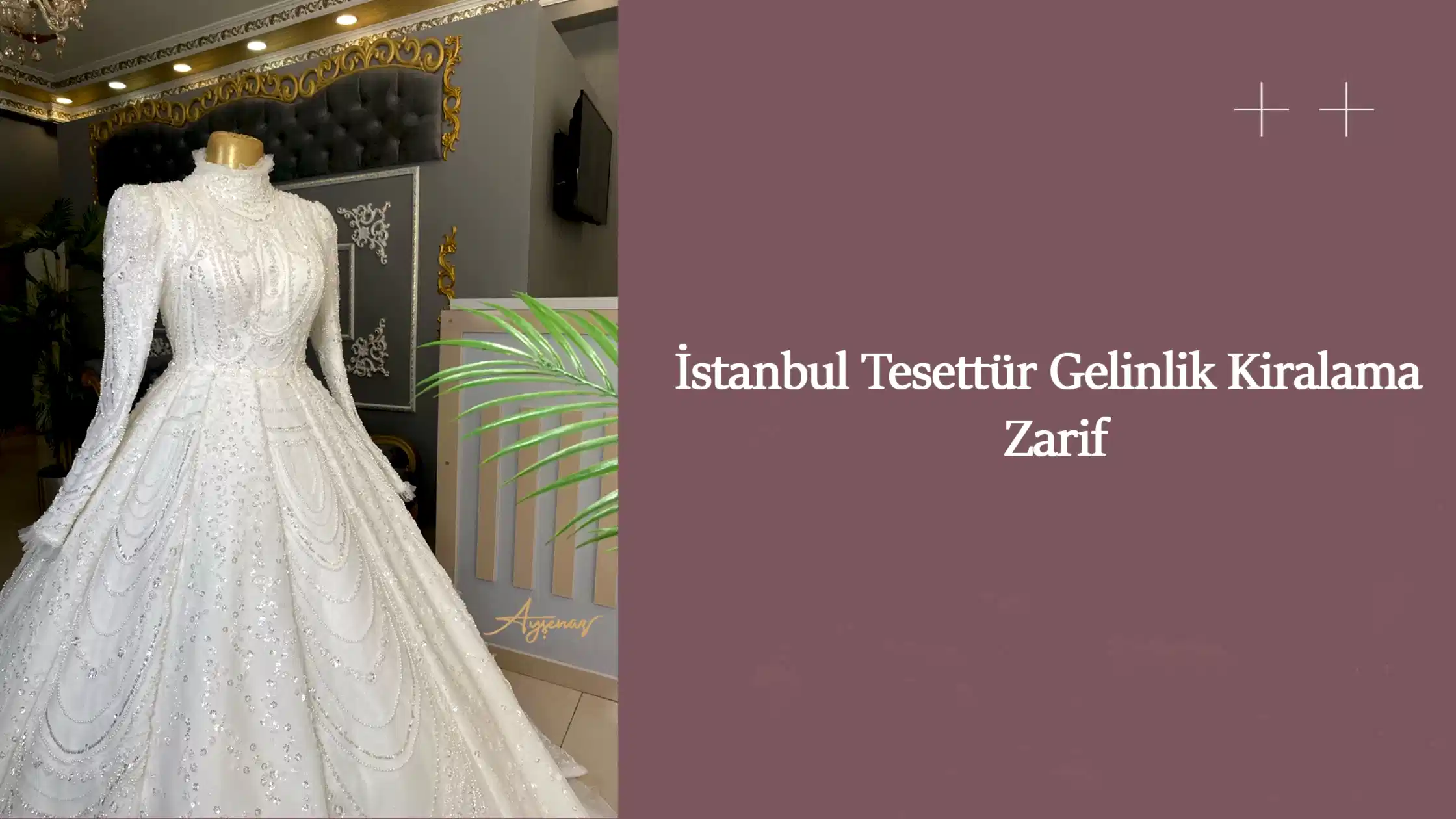 İstanbul Tesettür Gelinlik Kiralama Zarif