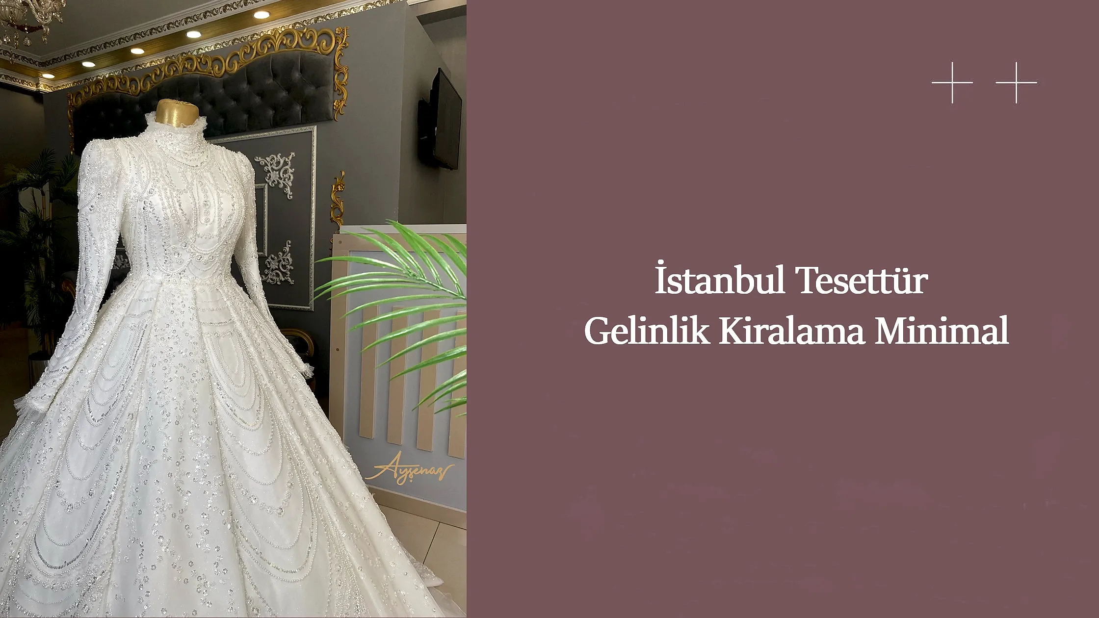 İstanbul Tesettür Gelinlik Kiralama Minimal